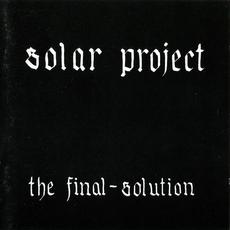The Final Solution mp3 Album by Solar Project