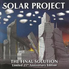 The Final Solution (25th Anniversary Edition) mp3 Album by Solar Project
