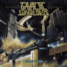 Freight Train mp3 Album by Galactic Superlords