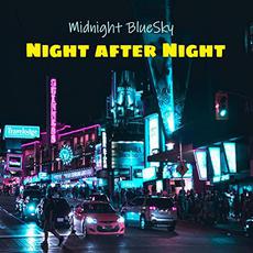 Night After Night mp3 Album by Midnight BlueSky