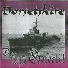 Das letzte Gefecht mp3 Album by Dorsetshire