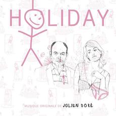 Holiday (Musique Originale Du Film) mp3 Soundtrack by Julien Doré