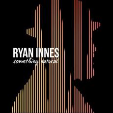 Something Natural mp3 Single by Ryan Innes
