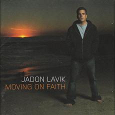 Moving on Faith mp3 Album by Jadon Lavik