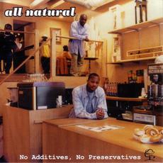 No Additives, No Preservatives (Re-Issue) mp3 Album by All Natural