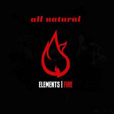 Elements | Fire mp3 Album by All Natural