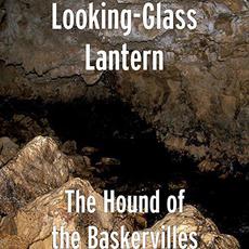 The Hound of the Baskervilles mp3 Album by Looking-Glass Lantern