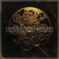 A World of Great Invention mp3 Album by Looking-Glass Lantern
