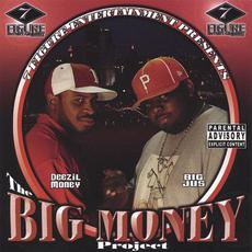 The Big Money Project mp3 Album by Big Jus & Deezil Money