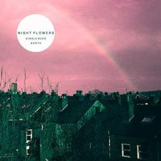 Single Beds / North mp3 Single by Night Flowers