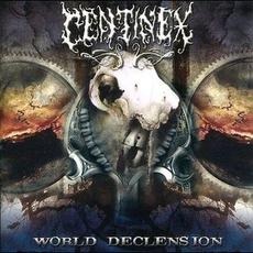 World Declension mp3 Album by Centinex