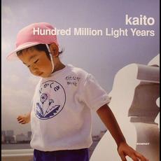 Hundred Million Light Years mp3 Album by Kaito