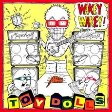 Wakey Wakey! mp3 Album by The Toy Dolls