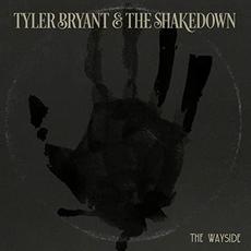 The Wayside mp3 Album by Tyler Bryant & The Shakedown