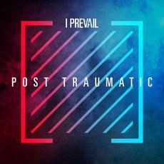 Post Traumatic (Deluxe Edition) mp3 Live by I Prevail
