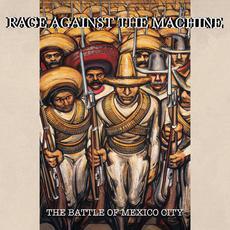 The Battle of Mexico City mp3 Live by Rage Against The Machine