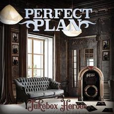 Jukebox Heroes mp3 Album by Perfect Plan