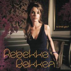 Is That You? mp3 Album by Rebekka Bakken