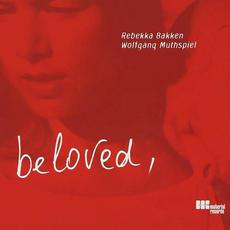 Beloved mp3 Album by Rebekka Bakken & Wolfgang Muthspiel