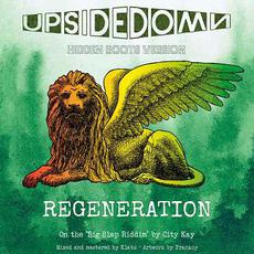 Upside Down (Hidden Roots Version) mp3 Single by Regeneration