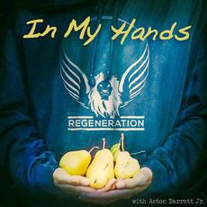 In My Hands mp3 Single by Regeneration