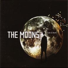 Life on Earth mp3 Album by The Moons