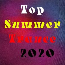 Top Summer Trance 2020 mp3 Compilation by Various Artists