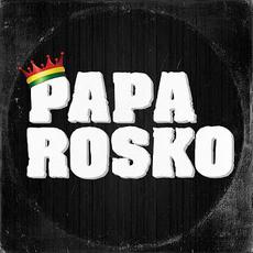 Papa Rosko mp3 Album by Papa Rosko