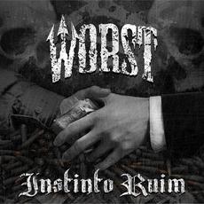 Instinto Ruim mp3 Album by Worst