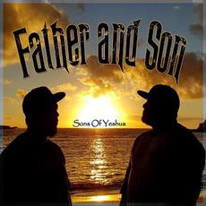 Father and Son mp3 Album by Sons of Yeshua