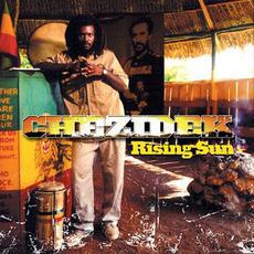 Rising Sun mp3 Album by Chezidek
