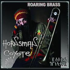 Roaring Brass mp3 Album by Hornsman Coyote