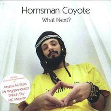 What Next? mp3 Album by Hornsman Coyote