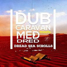 Dread Sea Scrolls mp3 Album by Dub Caravan & Med Dred