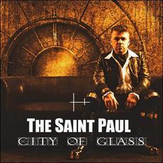 City Of Glass mp3 Album by The Saint Paul