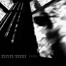 Heaven Knows mp3 Single by Holding Absence