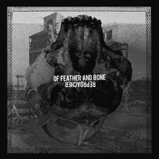Of Feather And Bone / Reproacher mp3 Compilation by Various Artists
