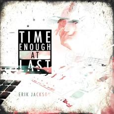 Time Enough at Last mp3 Album by Erik Jackson