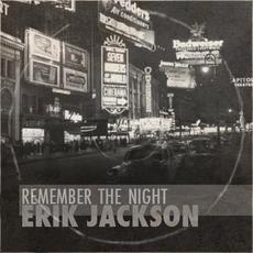 Remember the Night mp3 Album by Erik Jackson