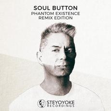 Phantom Existence (Remix Edition) mp3 Remix by Soul Button
