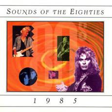 Sounds of the Eighties: 1985 mp3 Compilation by Various Artists
