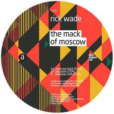 The Mack Of Moscow mp3 Album by Rick Wade