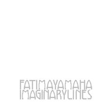 Imaginary Lines mp3 Album by Fatima Yamaha