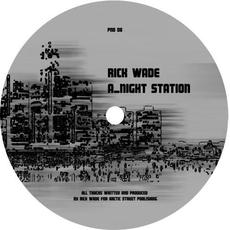 Night Station / 2 A.M Detroit mp3 Single by Rick Wade