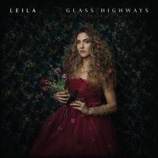 Glass Highways mp3 Album by Leila