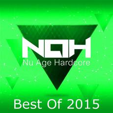 Nu Age Hardcore: Best Of 2015 mp3 Compilation by Various Artists