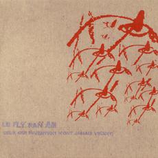 Ceux qui inventent n'ont jamais vécu (?) mp3 Album by Fly Pan Am