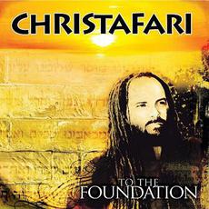 To the Foundation mp3 Album by Christafari