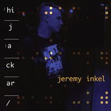 Hijacker mp3 Album by Jeremy Inkel