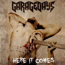 Here It Comes mp3 Album by Garagedays